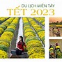 Tết Ở Mỹ 2023 Miền Tây Có Gì