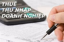 Thuế Thu Nhập Doanh Nghiệp Tính Bao Nhiêu