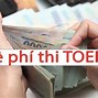 Tiền Phí Thi Toeic