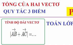 Tính Tổng 2 Vectơ